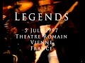 Legends 5 July 1997 Vienne Théâtre Romain Complete Show