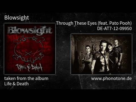 Blowsight - Life & Death - Through These Eyes (feat. Pato Pooh) [DE-AT7-12-09950]