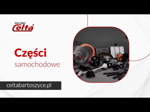 Zobacz filmy, Celta Sklep Motoryzacyjny Janusz Kaliszuk, Bartoszyce
