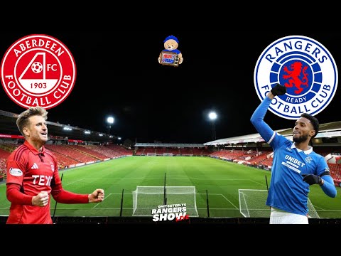 Aberdeen 0-2 Rangers FC | Live Watch Along & Highlights Reaction