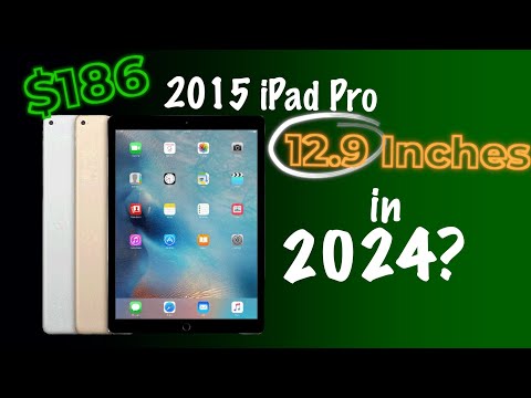 Cheapest Used iPad with a large screen: Is the 2015 12.9 inch iPad Pro worth it in 2024?