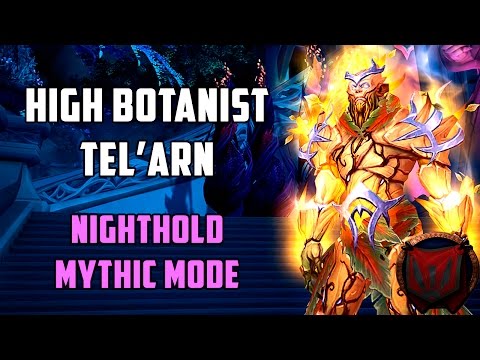 Atardecer vs. Hight Botanist Tel'arn - Nighthold Mythic