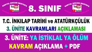 8.Sınıf İnkılap Tarihi 3.Ünite Kavramları Açıklaması