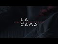 La Cama - Lunay X Myke Towers