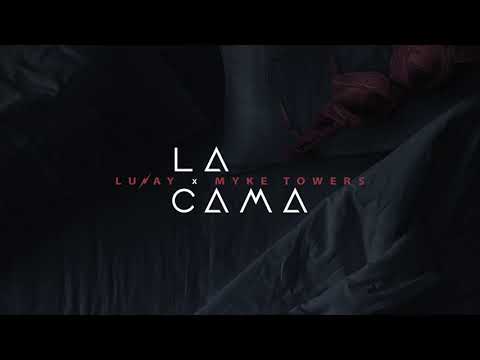 Lunay Myke Towers La Cama