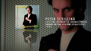 Peter Schilling - Lifetime Guarantee (Remastered)