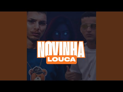 Novinha Louca