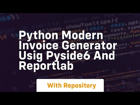 Python modern invoice generator usig pyside6 and reportlab
