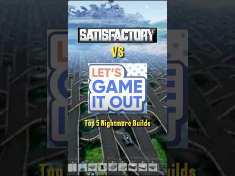 5 Craziest Let's Game It Out Builds in Satisfactory #shorts
