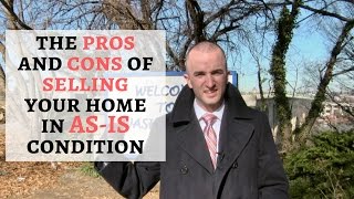 Selling House As Is | Pros and Cons of Selling Your Home in As-Is Condition