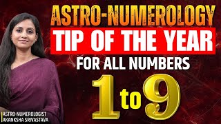 Astro-Numerology Tip of the Year 2026 for Mulank 1–9 | 2026 Remedy | Akanksha Srivastava
