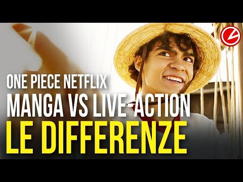 ONE PIECE NETFLIX: TUTTE LE DIFFERENZE TRA MANGA E LIVE ACTION