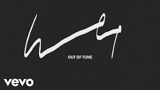 Wet - Out of Tune (Official Audio)