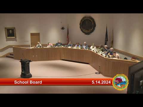 5.14.2024 School Board