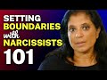 Setting BOUNDARIES With Narcissists Everything YOU Need To Know