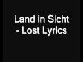 Land in Sicht - Lost Lyrics 