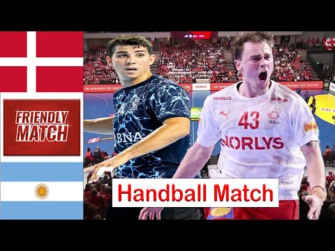 Denmark Vs Argentina handball friendly match 2024