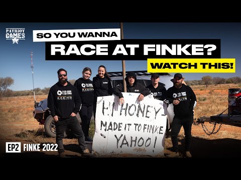 HOW TO RACE THE FINKE DESERT RACE  | Finke 2022 Episode 2