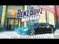 Benz Boyz - Maybach (Pimp Schwab Production ...