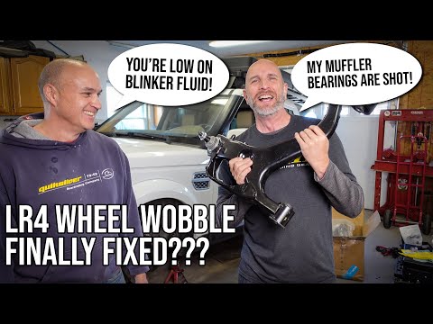 Land Rover LR4 Wheel Wobble Finally Fixed?? | Land Rover Do-Over Land