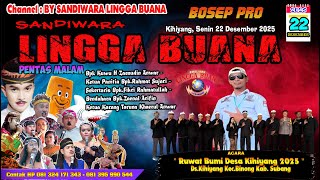 Download lagu LIVE SANDIWARA LINGGA BUANA Kihiyang, Senin 22 Desember 2025 PENTAS MALAM mp3