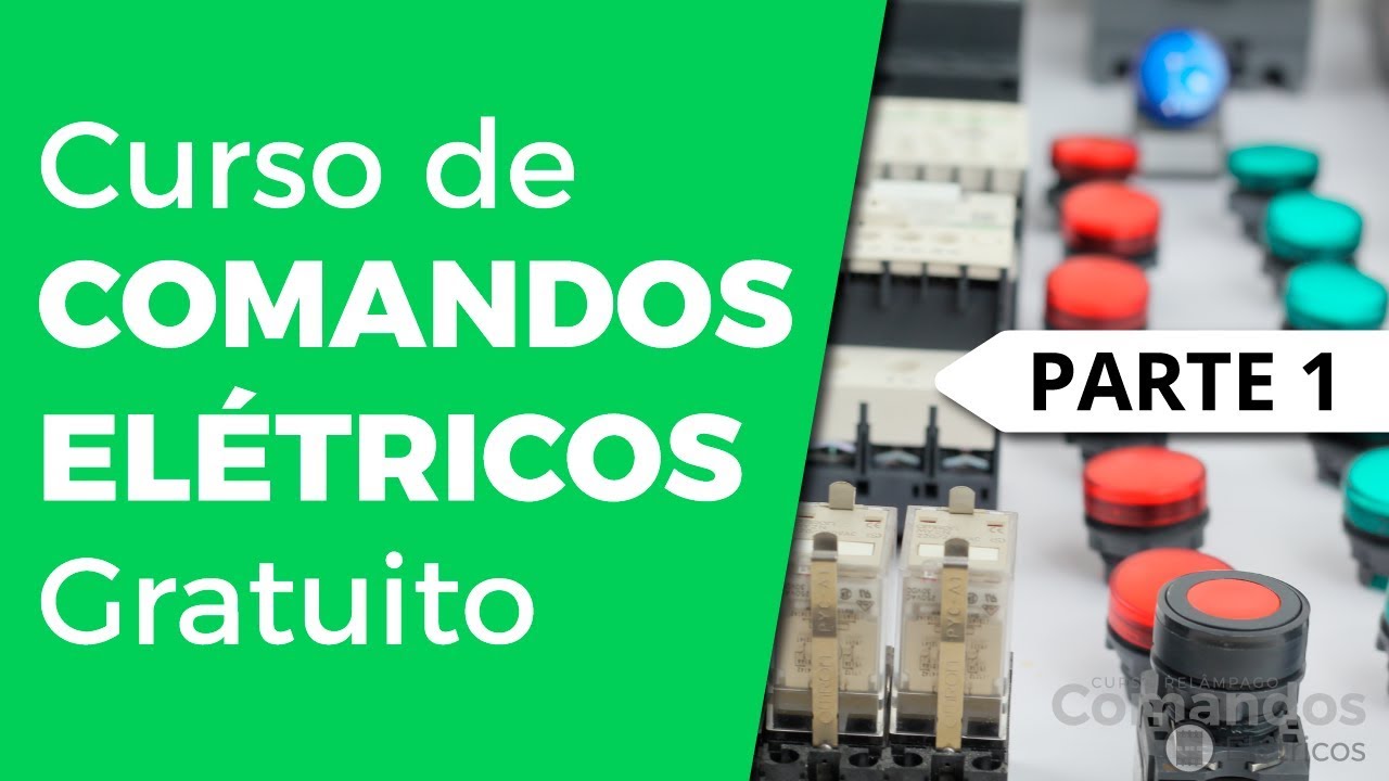 Aula 1: Curso de comandos elétricos Grátis Online 2021.