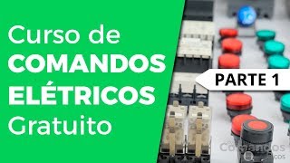 Aula 1: Curso de comandos elétricos Grátis Online 2021.