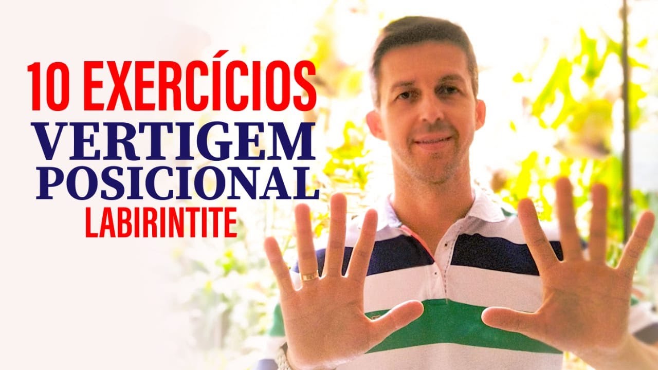 10 Melhores Exercícios para Vertigem Posicional | Labirintite