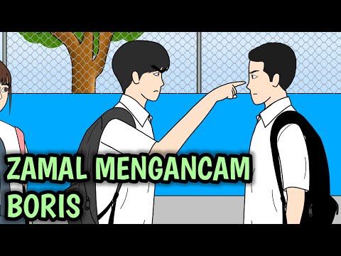 CINTA SEGITIGA PART 3 ( Zamal mengancam Boris ) - Drama Animasi Sekolah