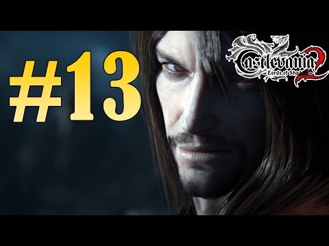 Castlevania Lords of Shadow 2 Walkthrough - Part 13 Gameplay HD