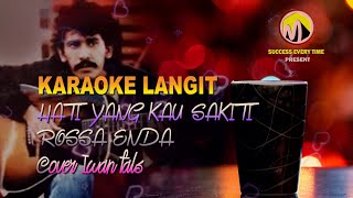 Download lagu HATI YANG KAU SAKITI  ROSSA  ENDA cover Iwan Fals ( KARAOKE AKUSTIK ) mp3