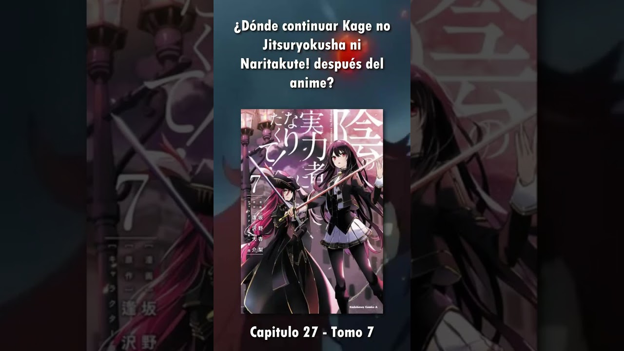 Watch Now En que capitulo del manga continuar Kage no Jitsuryokusha ni Naritakute! - The Eminence in Shadow. En que capitulo del manga continuar Kage no Jitsuryokusha ni Naritakute! - The Eminence in Shadow.