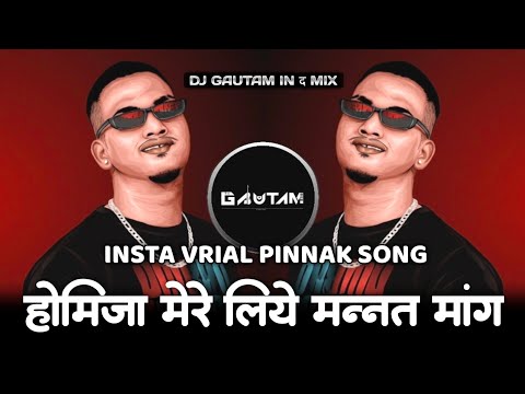 Pinnak - SAMBATA | Homie Ja Mere Liye Mannat Mange ( Halgi Mix ) Dj Gautam In The Mix