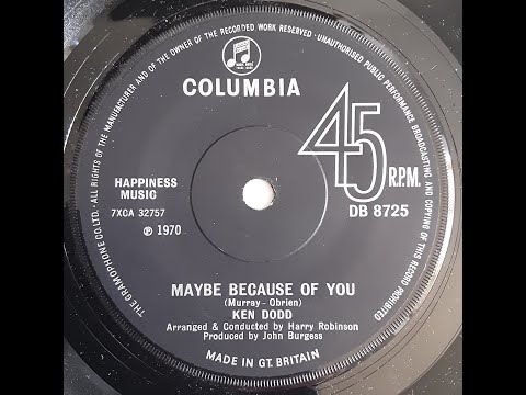 Ken Dodd - Maybe Because Of You [1970]