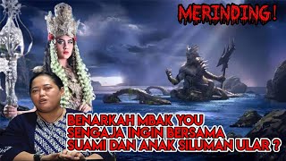 Download lagu MBAK YOU TIDAK NENINGGAL NAMUN SENGAJA KE ALAM SUAMI SILUMAN ULAR DAN ANAK NYA ? APAKAH BENAR mp3
