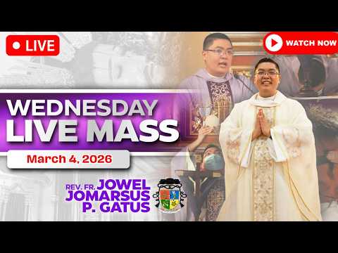 FILIPINO LIVE MASS TODAY ONLINE *MARCH 4, 2026* FR. JOWEL JOMARSUS GATUS