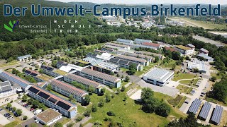 Der Umwelt Campus Birkenfeld in drei Minuten