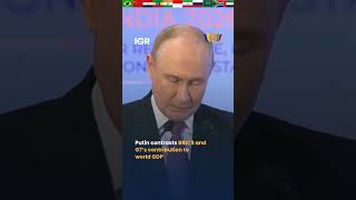 Putin Compares BRICS And G7’s Share Of World GDP | BRICS Summit  2026 | IGR | India Global Review
