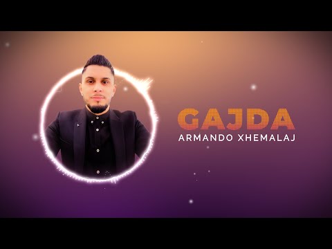 Armando Xhemalaj - GAJDA 2022