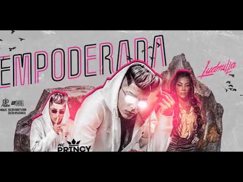 DJERIVALDO157 MC PRINCY Feat. LUDMILLA - EMPODERADA (Remix Brega Funk)