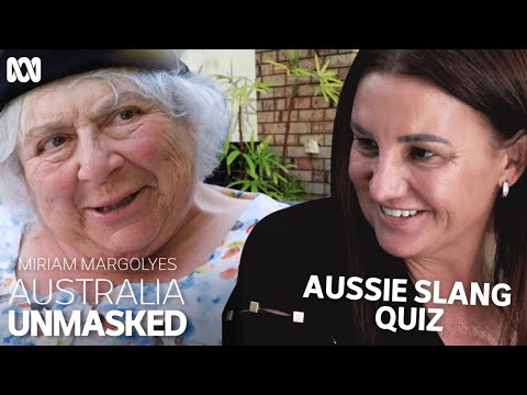 Miriam Margolyes gets quizzed on Aussie slang | Miriam Margolyes: Australia Unmasked