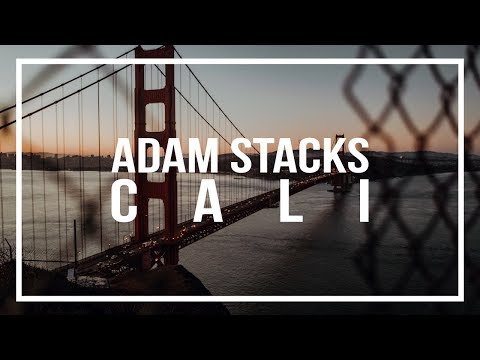 Adam Stacks - CALI