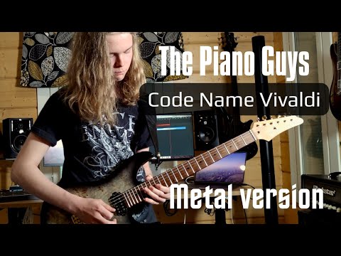The Piano Guys - Code Name Vivaldi (Metal arrangement by JRM)