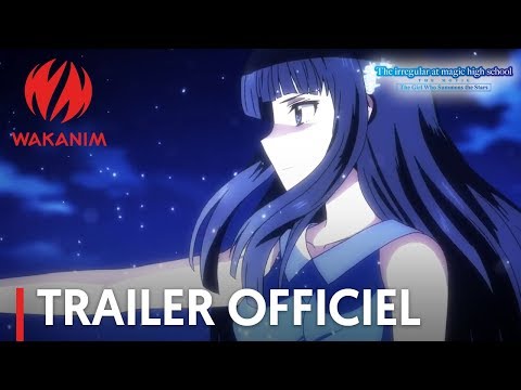 The Irregular at Magic High School The Movie - Bande Annonce VOST