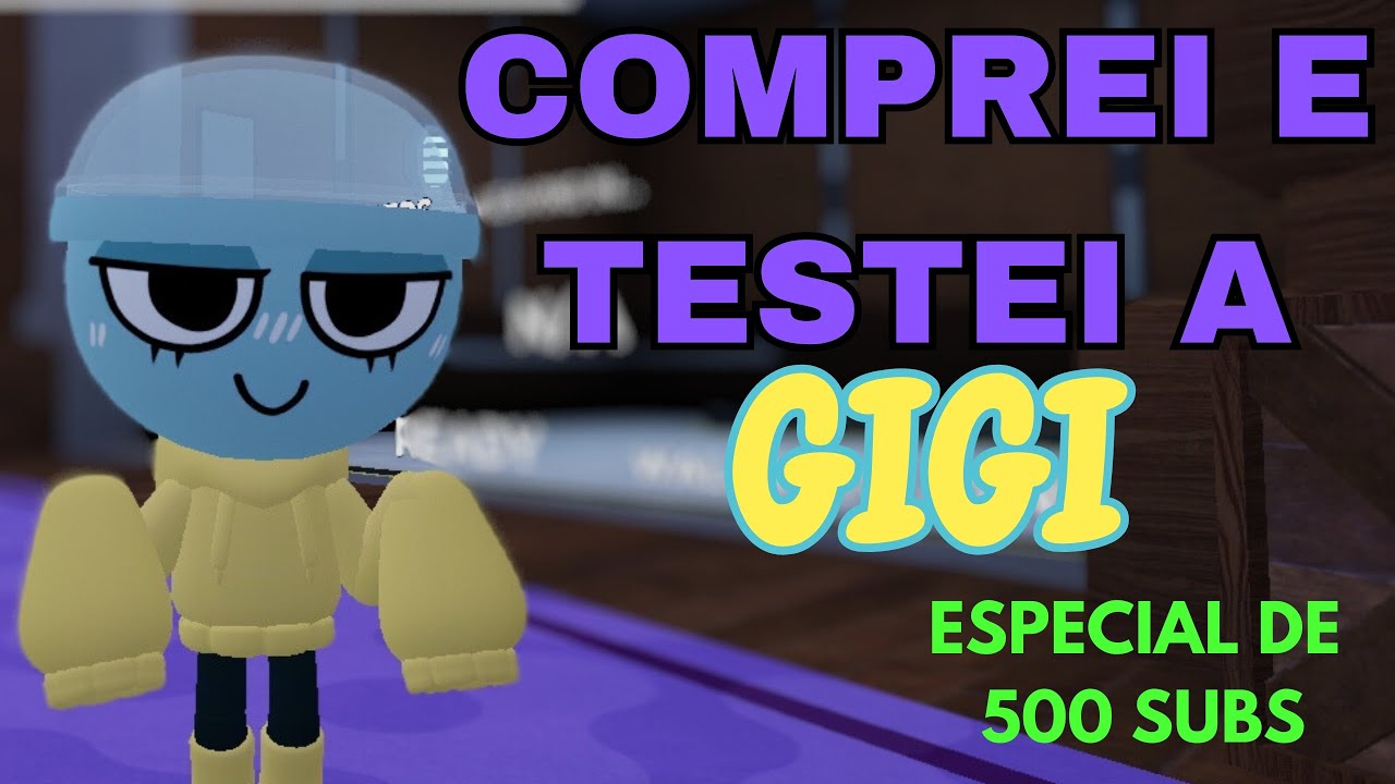 COMPRANDO E TESTANDO A GIGI *ESPECIAL DE 500 INSCRITOS