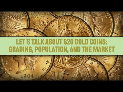 Coinweek Streaming News:  Let's Talk $20 Gold Coins: Grading, Population, and the Market
