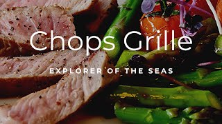 Chops Grille Explorer of the Seas Tour