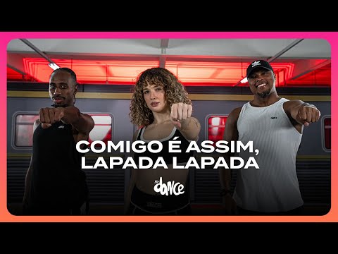 #TBT FITDANCE - Comigo é Assim, Lapada Lapada - Wesley Safadão  | FitDance (Coreografia)
