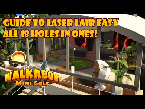 Laser Lair Easy All Holes in Ones | Walkabout Minigolf | PSVR2