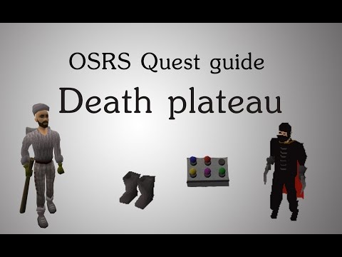 [OSRS] Death plateau quest guide